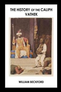 Bokomslag for "The History of the Caliph Vathek"