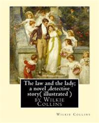 The Law and the Lady