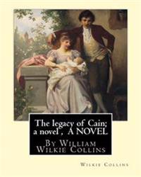 The Legacy of Cain