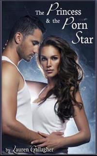 The Princess & the Porn Star