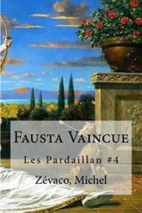 Fausta Vaincue