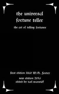 The Universal Fortune Teller: The Art of Telling Fortunes