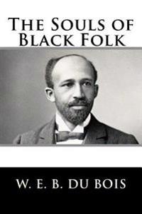 Bokomslag för "The Souls of Black Folk"