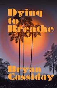 Dying to Breathe
