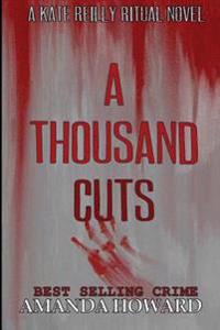 A Thousand Cuts