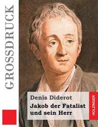 Jakob Der Fatalist Und Sein Herr