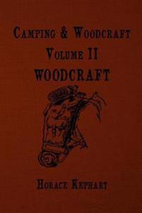 Camping and Woodcraft