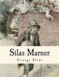 Bokomslag för "Silas Marner: The Weaver of Raveloe"