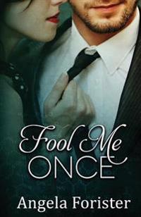 Fool Me Once