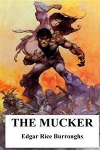 Bokomslag for "The Mucker"