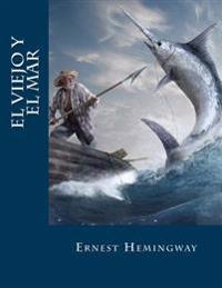 El viejo y el mar