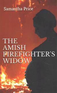 The Amish Firefighter's Widow