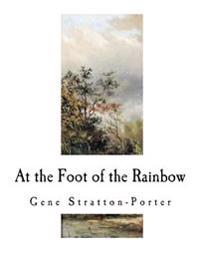 Kirjan kansi "At the Foot of the Rainbow"