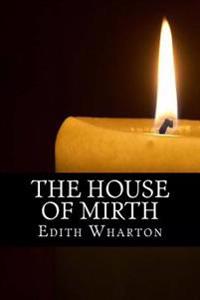 The House of Mirth