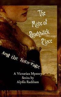 The Mute of Pendywick Place: And the Torn Page