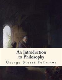 Bokomslag för "An Introduction to Philosophy"