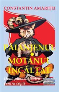Paianjenul. Motanul Incaltat: Doua Piese de Teatru Pentru Copii