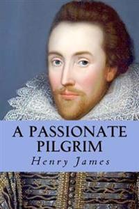 A Passionate Pilgrim