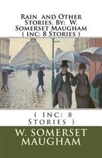 Rain and Other Stories