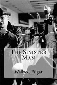 The Sinister Man