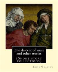 The Descent of Man
