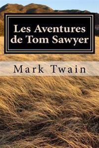 Les Aventures De Tom Sawyer