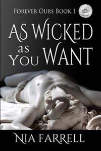 As Wicked As You Want
