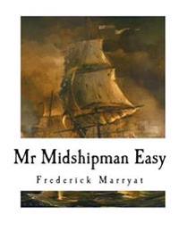 Mr Midshipman Easy