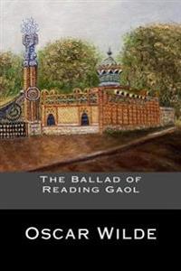 The Ballad of Reading Gaol