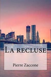 Bokomslag for "La Recluse"