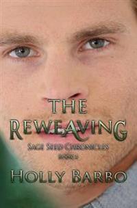The Reweaving