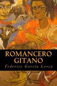 Romancero gitano / Gypsy Ballads