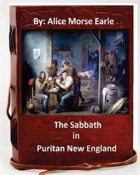 The Sabbath in Puritan New England