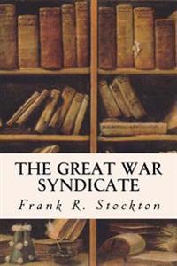 Bokomslag for "The Great War Syndicate"