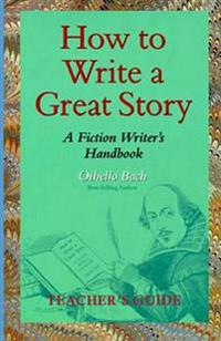 How to Write a Great Story