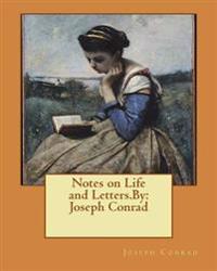 Notes on Life and Letters