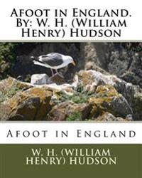 Afoot in England