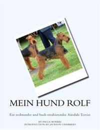 Mein Hund Rolf