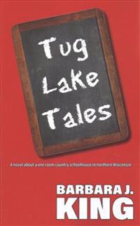Tug Lake Tales