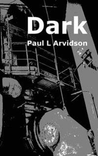 Dark