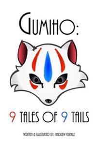 Gumiho: 9 Tales of 9 Tails