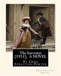 The Harvester