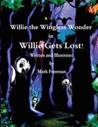 Willie Gets Lost!
