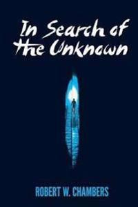 Kirjan kansi "In Search of the Unknown"
