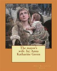 The Mayor's Wife
