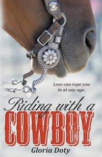 Riding With a Cowboy