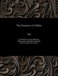 Bokomslag for "The Gazetteer of Sikhim"