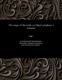 The Ranger of the Tomb