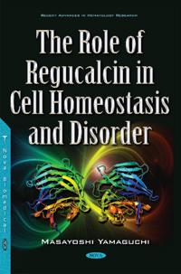Role of Regucalcin in Cell HomeostasisDisorder