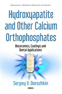 Hydroxyapatite and Other Calcium Orthophosphates
